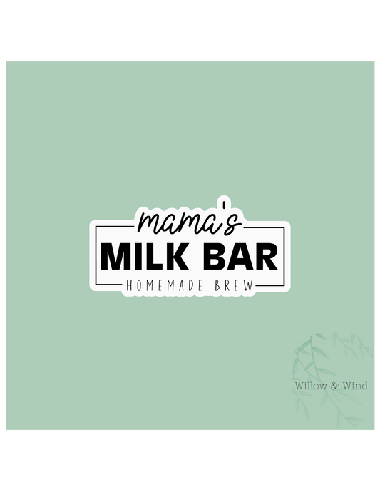 Mom's Milk Bar - Breastfeeding Lactation Sticker