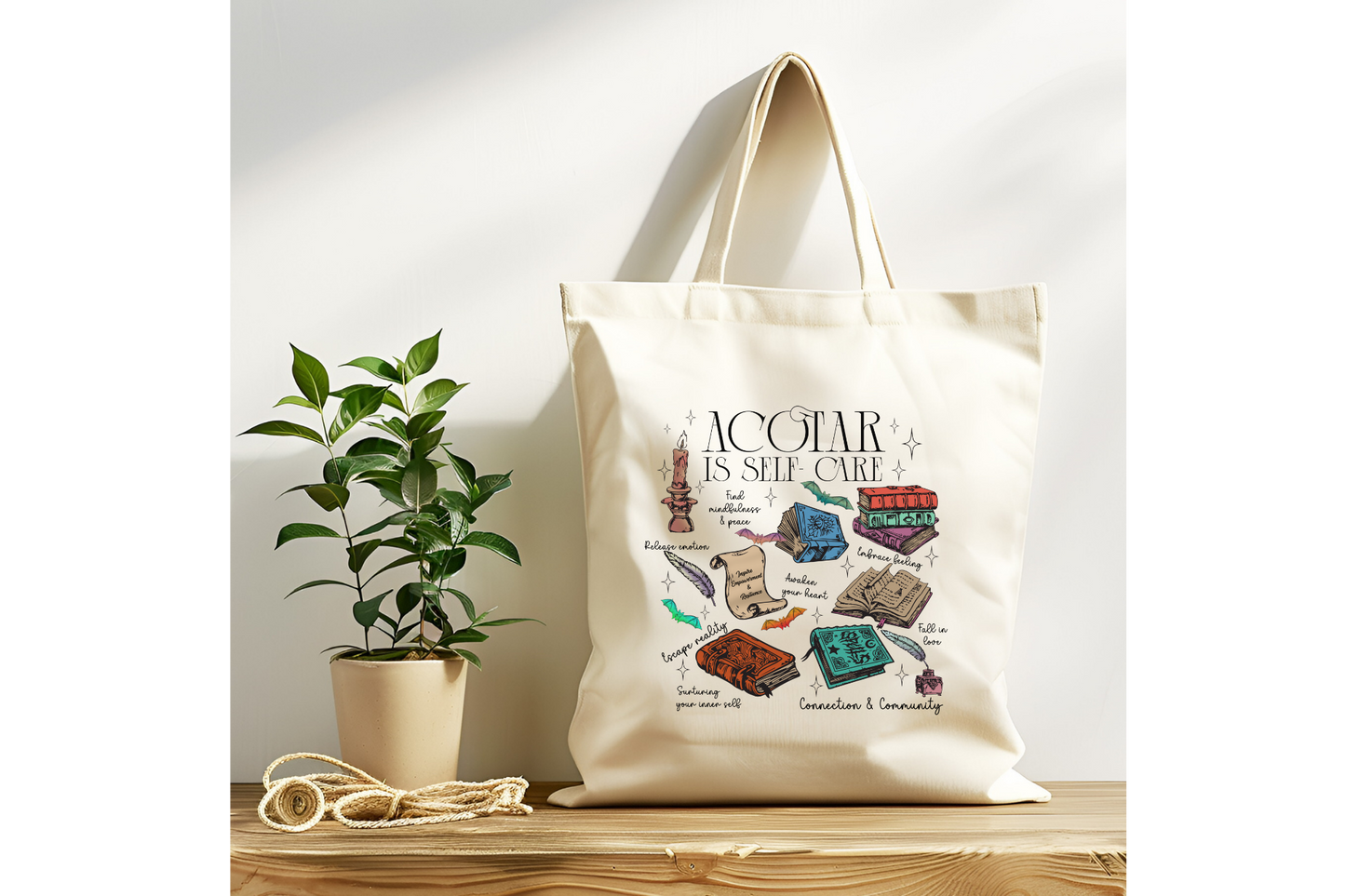 ACOTAR Is Self Care Tote Bag