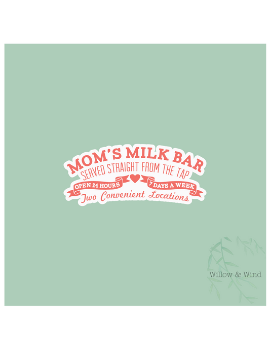 Mom's Milk Bar - Breastfeeding Lactation Sticker