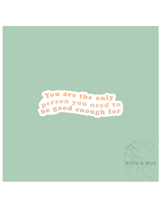 Good Enough - Pumping Lactation Sticker