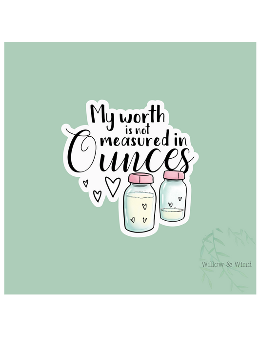 Measured In Ounces - Pumping Lactation Sticker