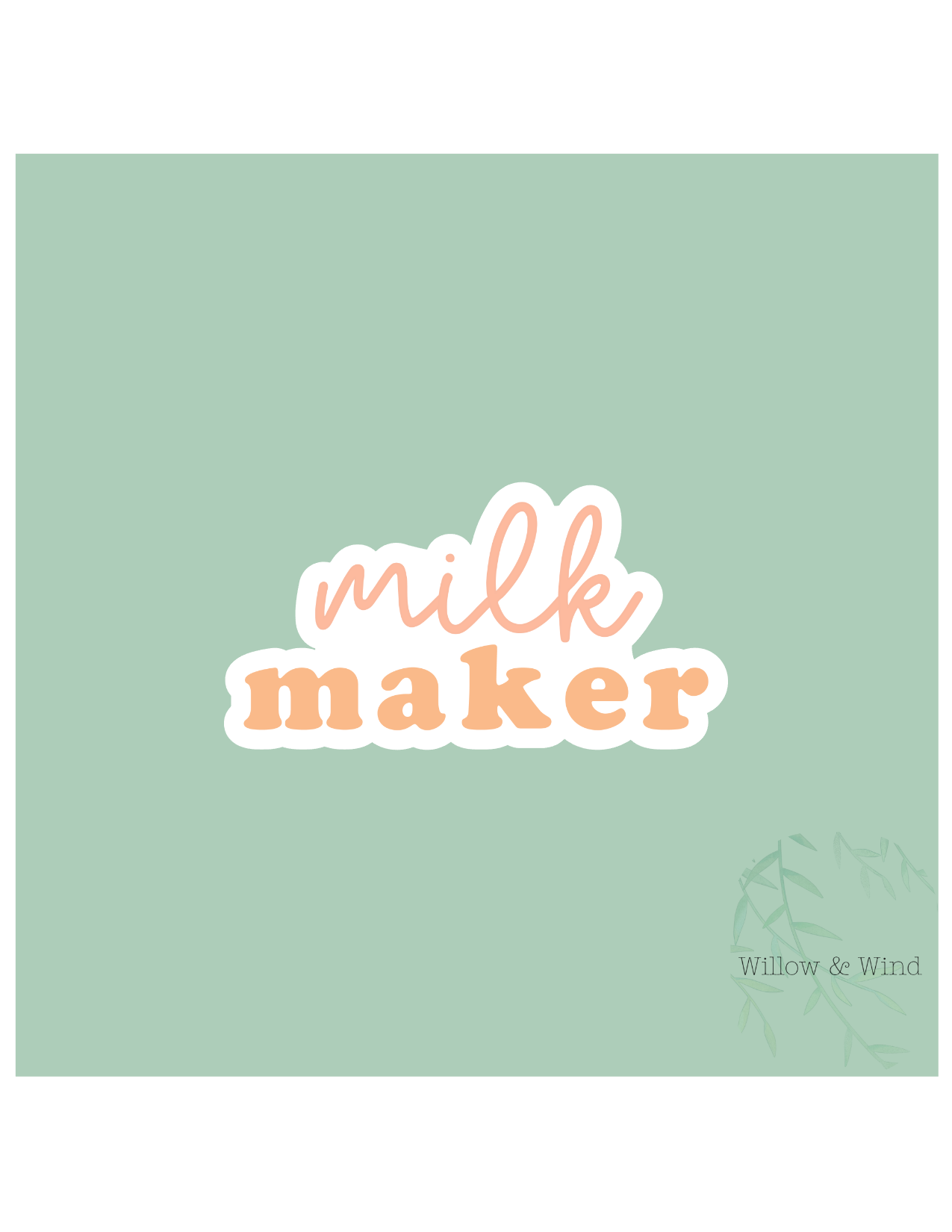 Milk Maker - Pumping Lactation Sticker