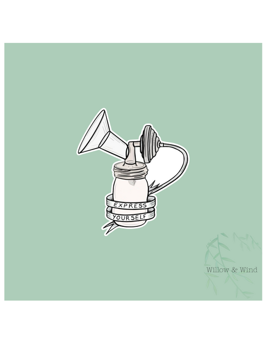 Express Yourself - Pumping Lactation Sticker
