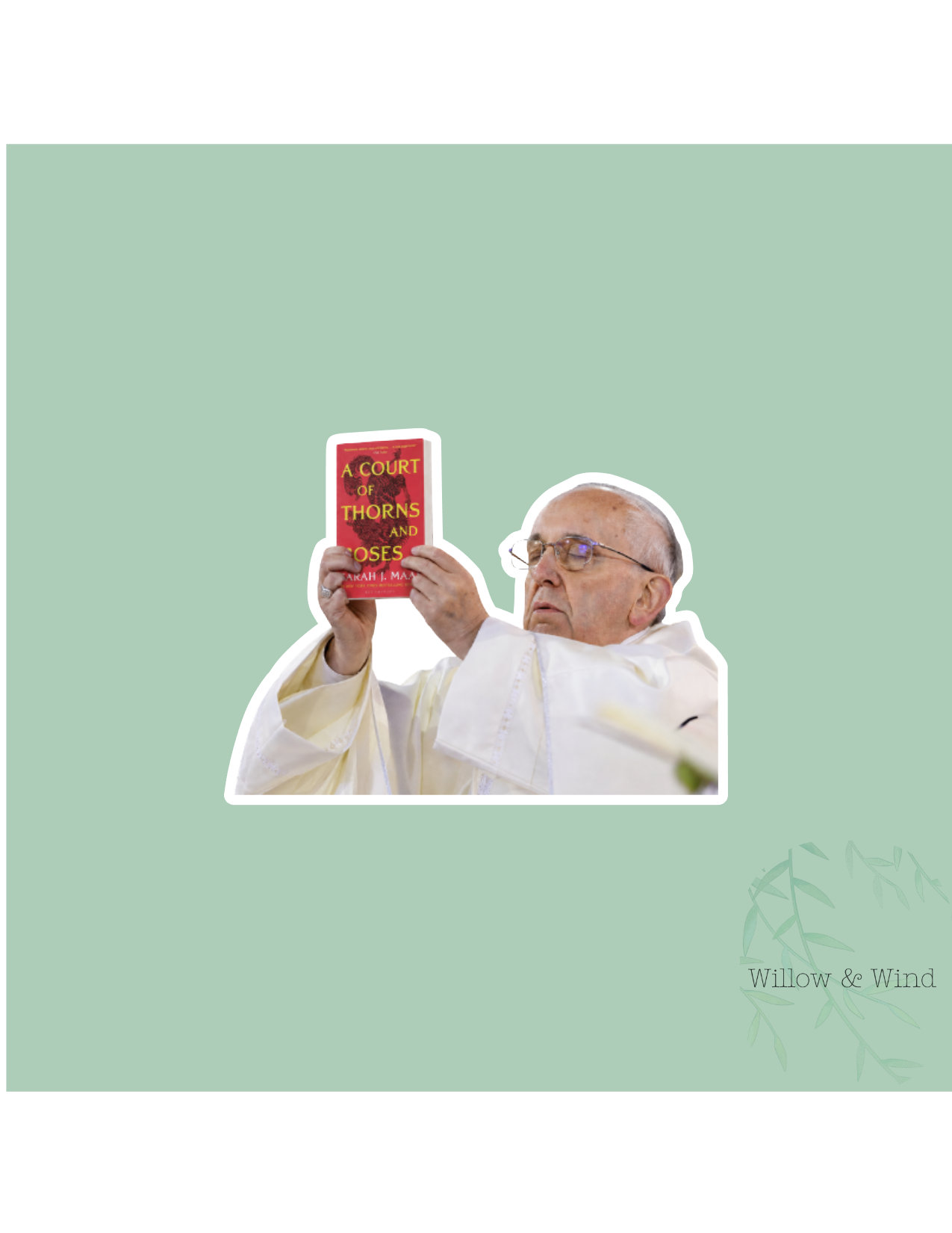 Pope Holding ACOTAR - A Court of Thorns and Roses Sticker