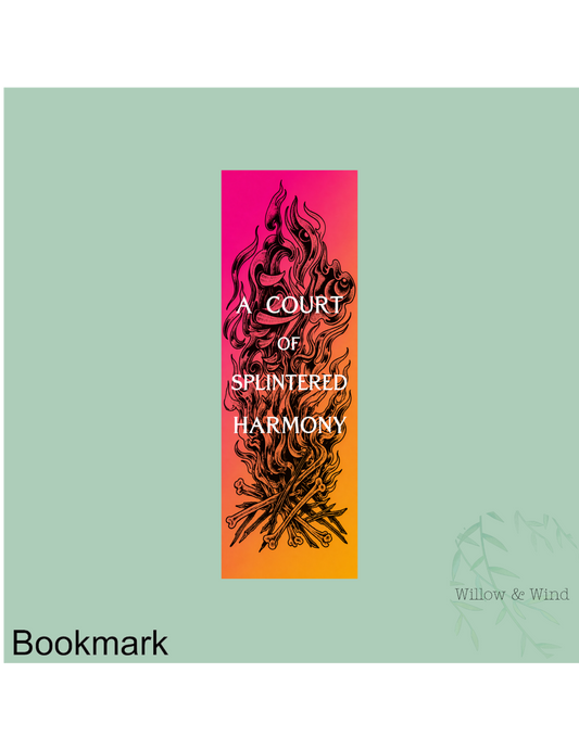 A Court of Splintered Harmony, A Court of Thorns & Roses Bookmark