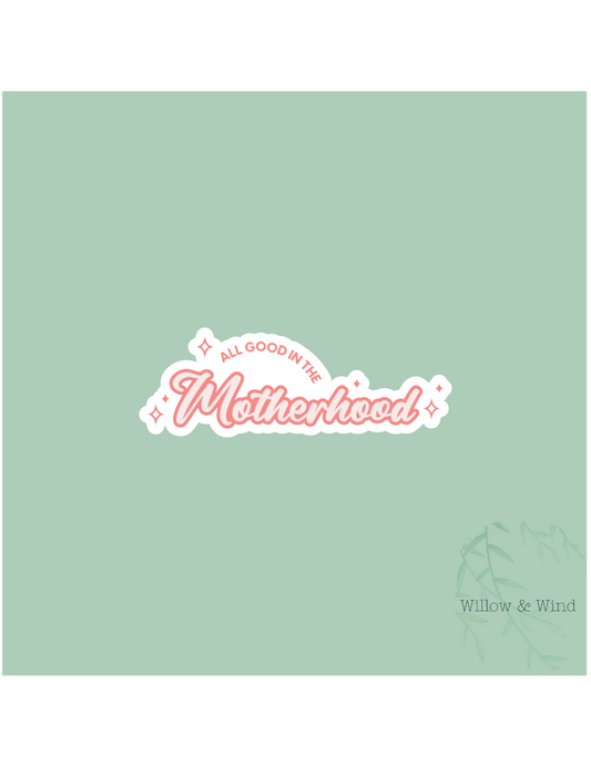Motherhood Parenting Sticker