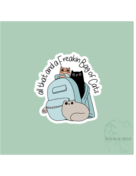 All That And A Bag of Cats Animal Sticker