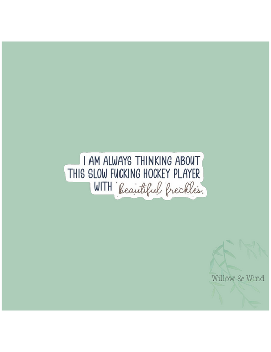 Always Thinking - Heated Rivalry Sticker