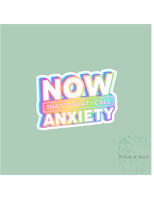 That's what I call Anxiety Sticker