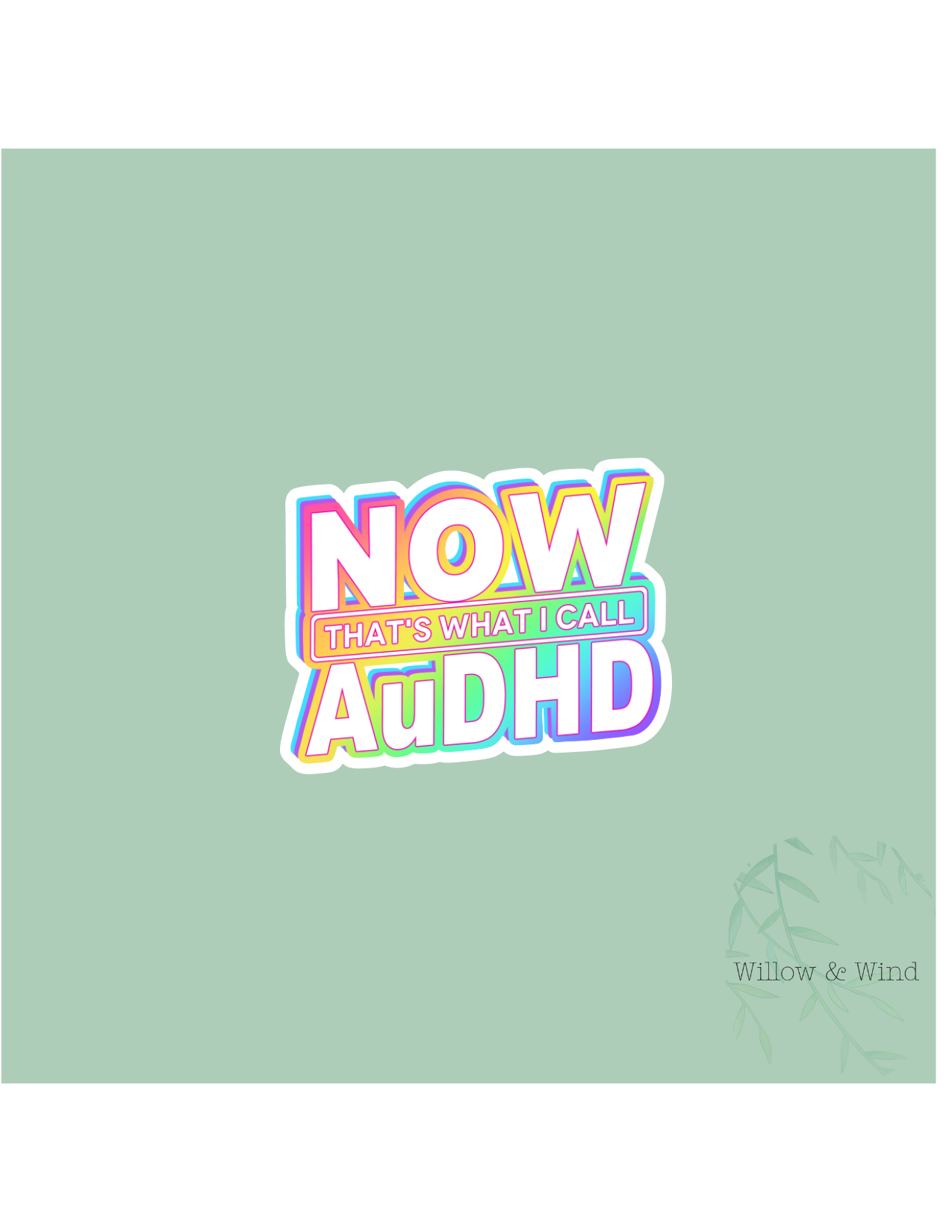 That's what I call AuDHD Sticker
