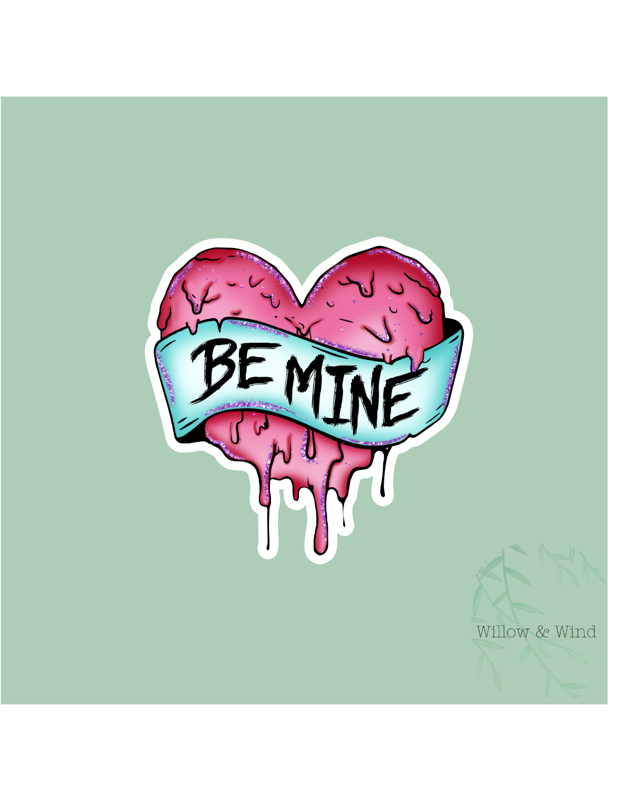 Be Mine - Valentines Sticker