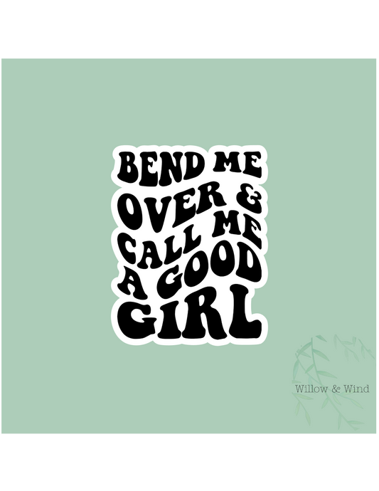Bend Me Over - NSFW Sticker