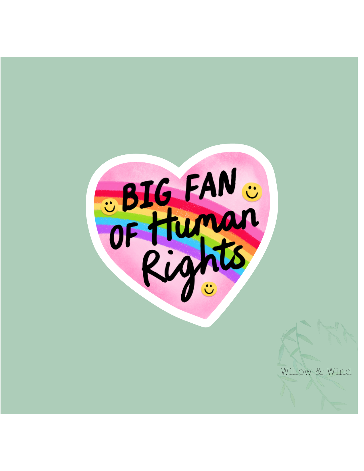 Big Fan of Human Rights Heart Activism Sticker