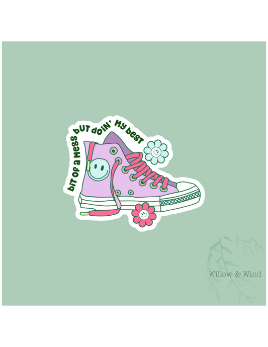 Bit Of A Mess Sticker