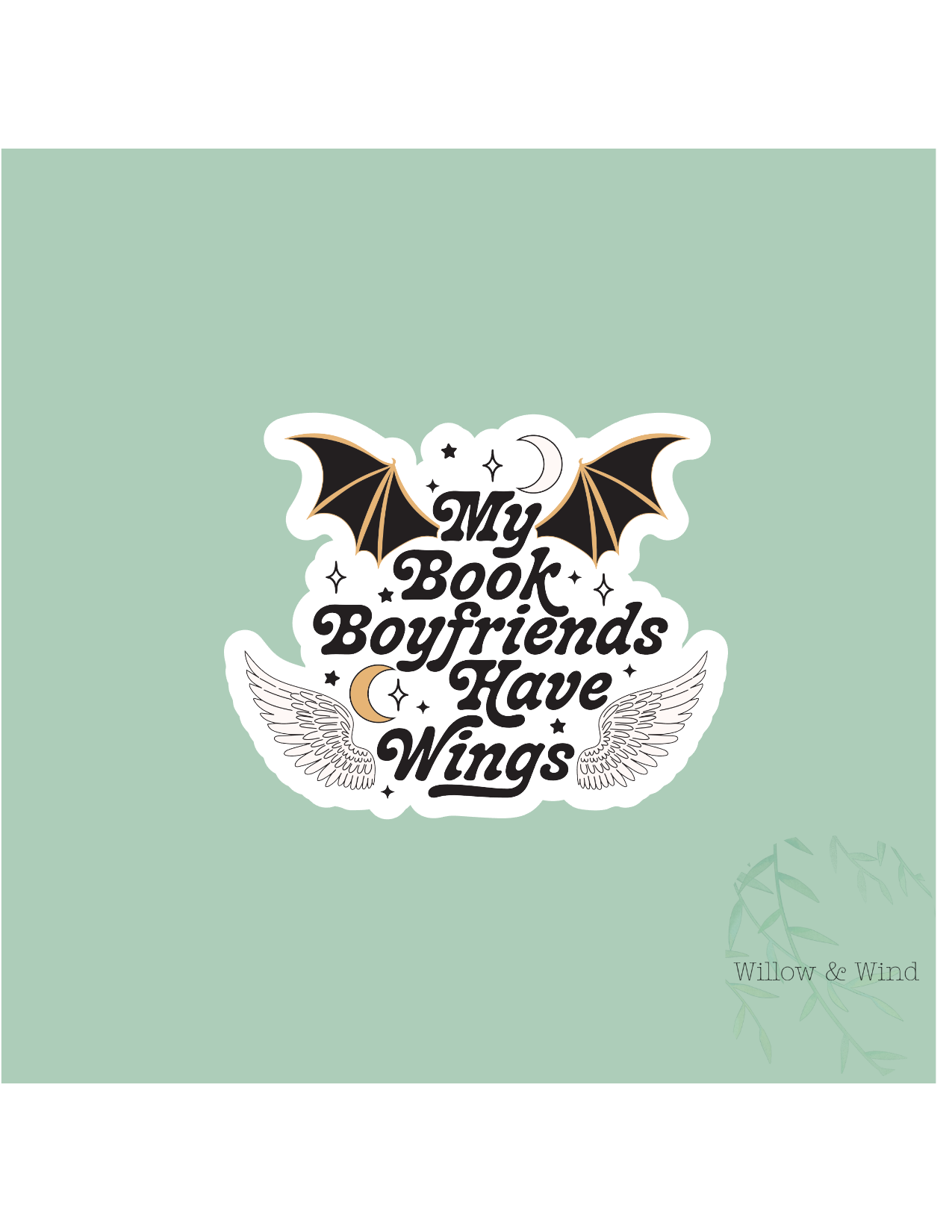 Book Boyfriend Has Wings - Bookish Sticker