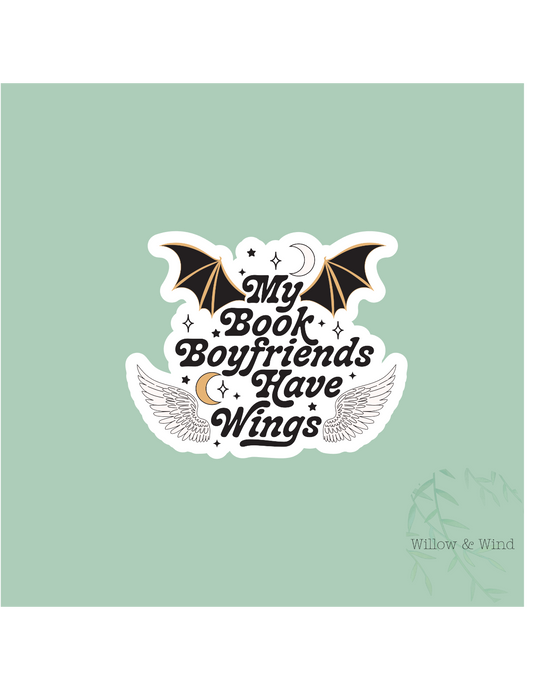 Book Boyfriend Has Wings - Bookish Sticker