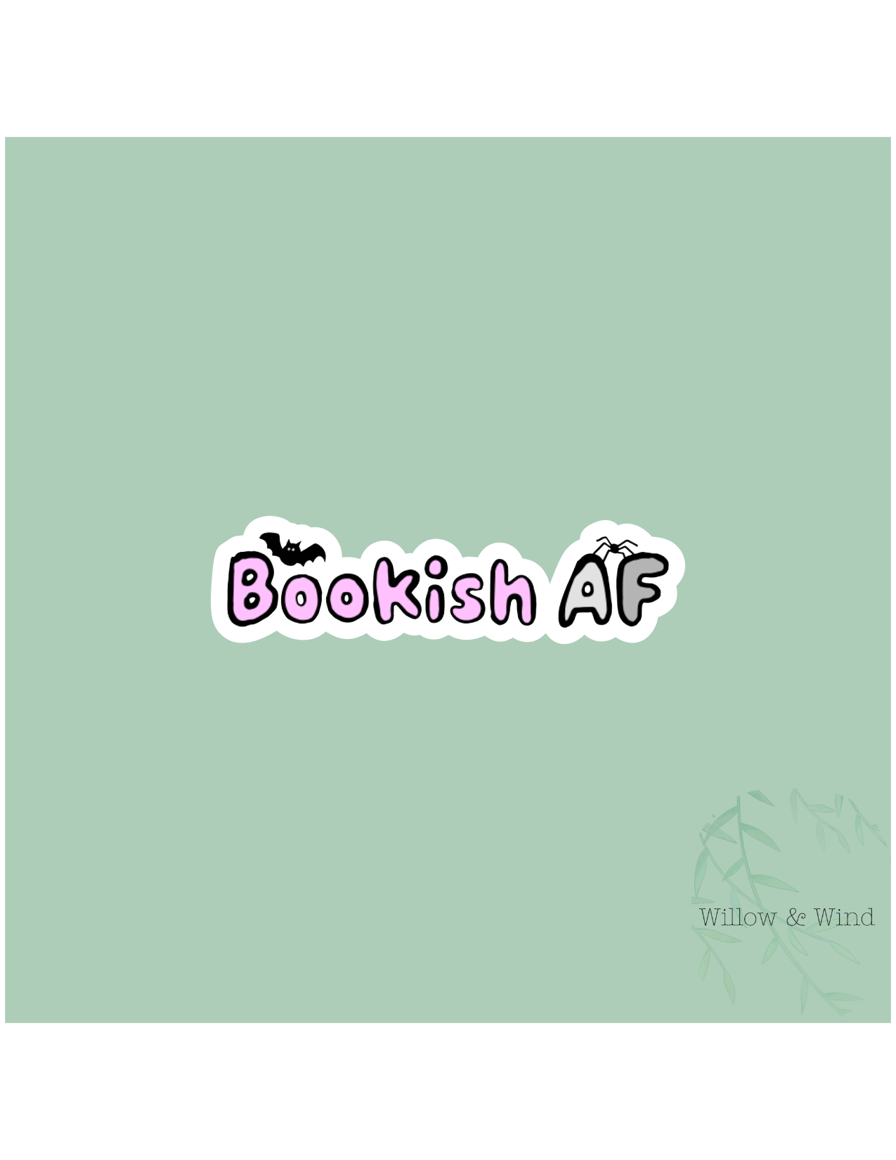 Bookish AF - Bookish Sticker