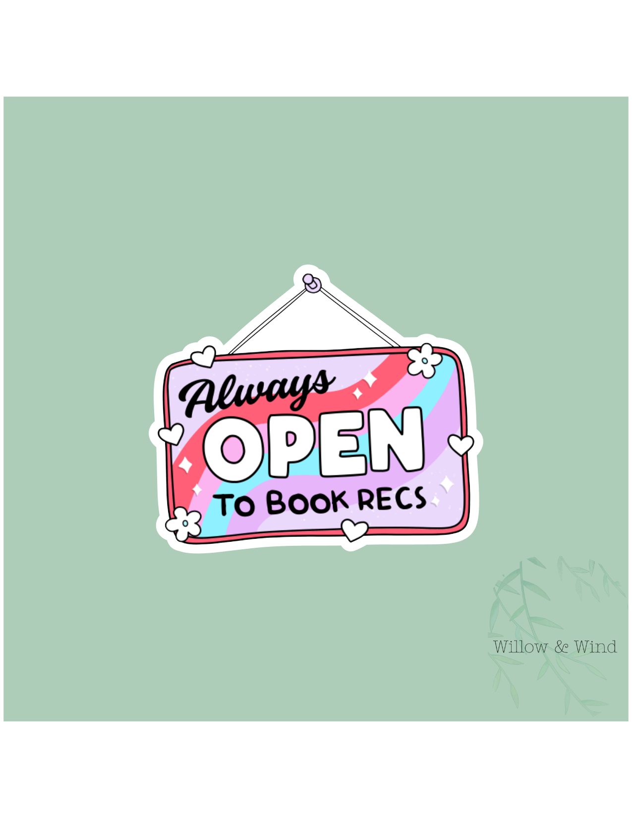 Always Open - Bookish Sticker