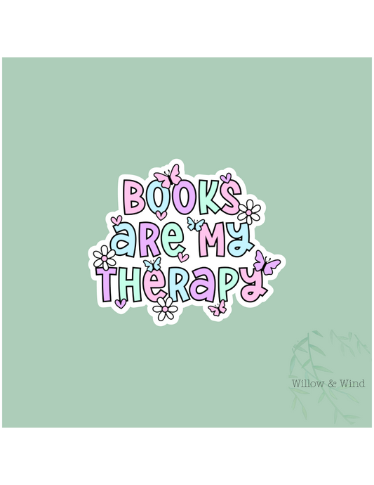 Books Are My Therapy - Bookish Sticker