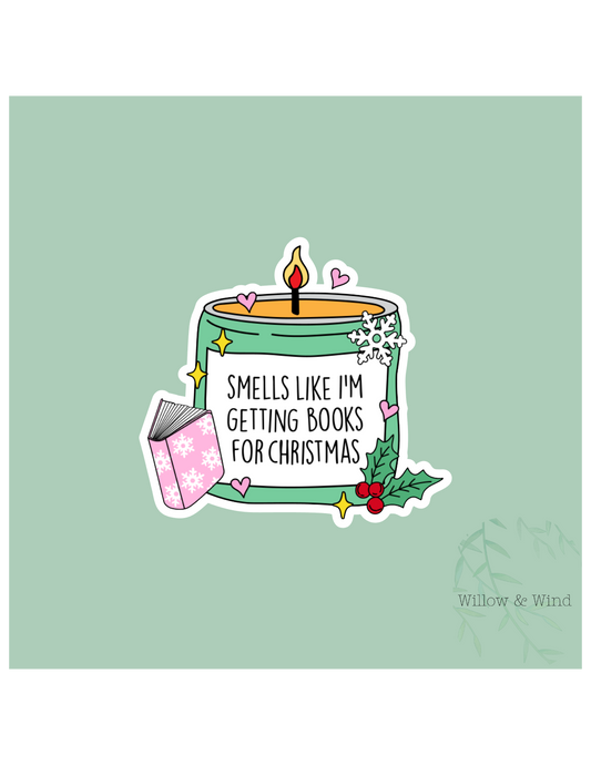 Smells Like Books for Christmas Christmas Sticker