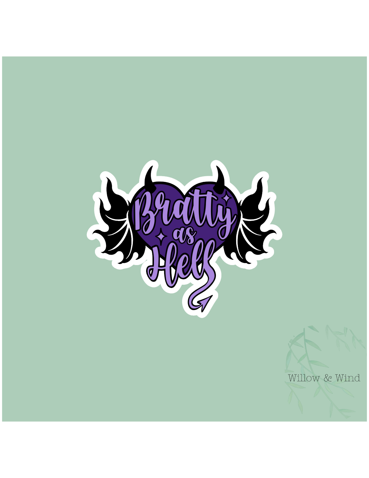 Bratty As Hell Sticker