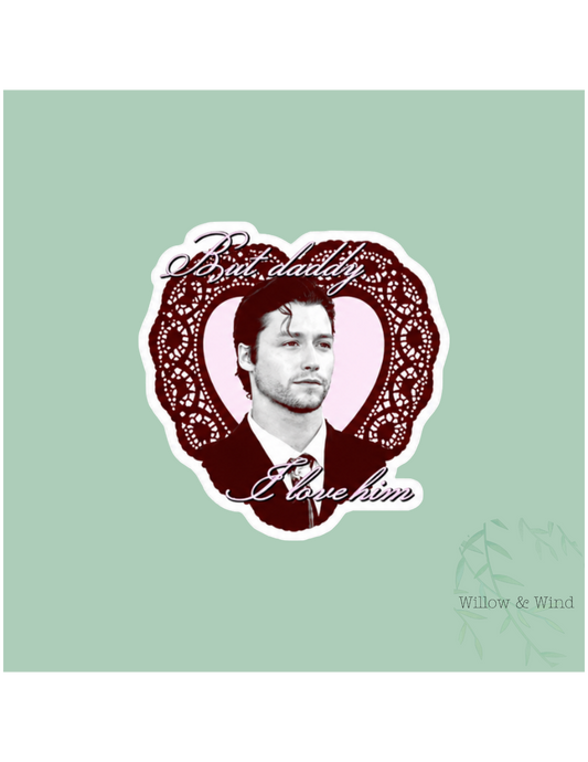 But Daddy Dean Di Laurentis - Off Campus Sticker