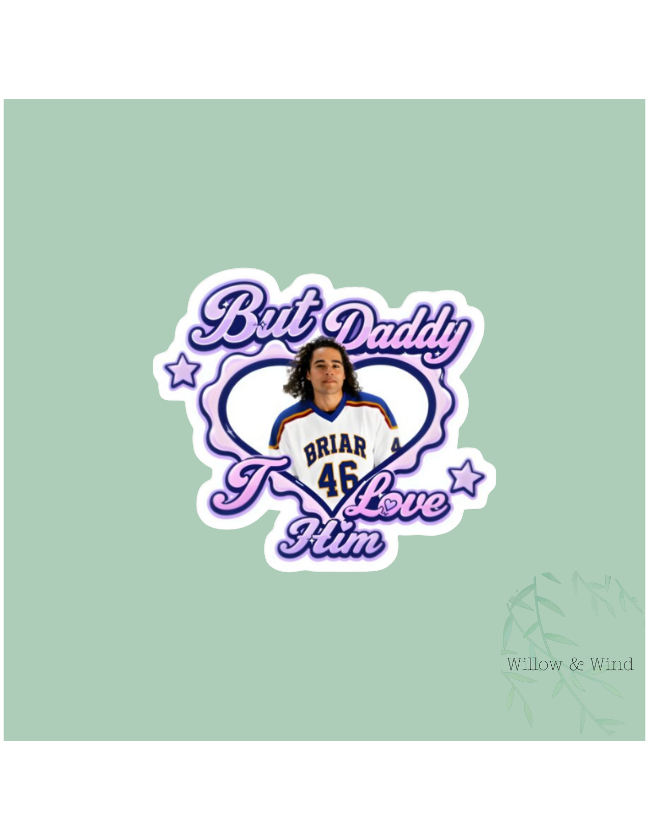But Daddy John Tucker - Off Campus Sticker