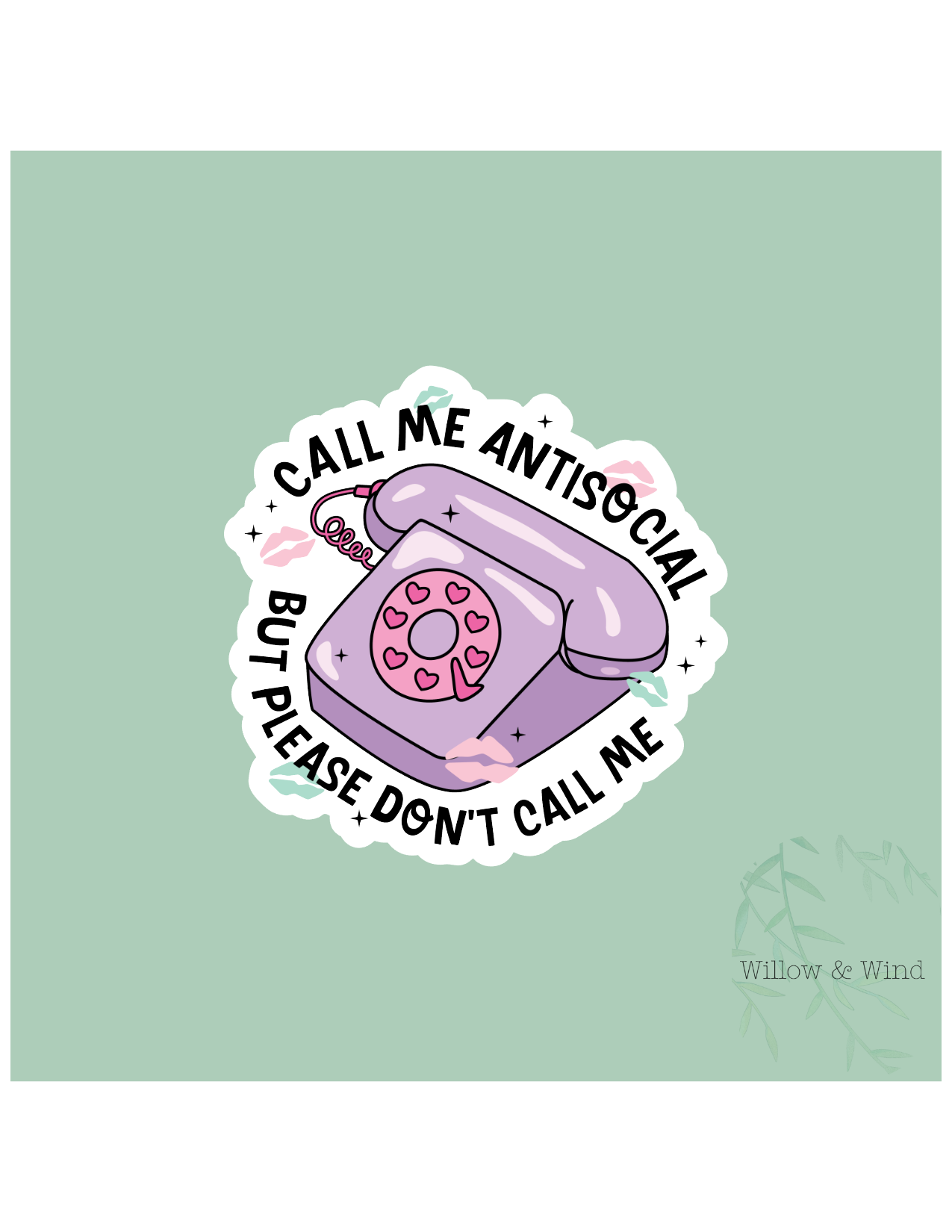 Call Me Antisocial Sticker