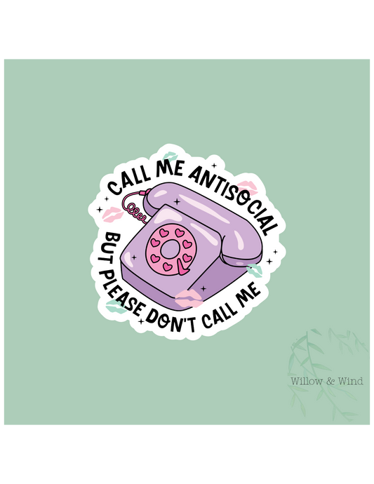 Call Me Antisocial Sticker