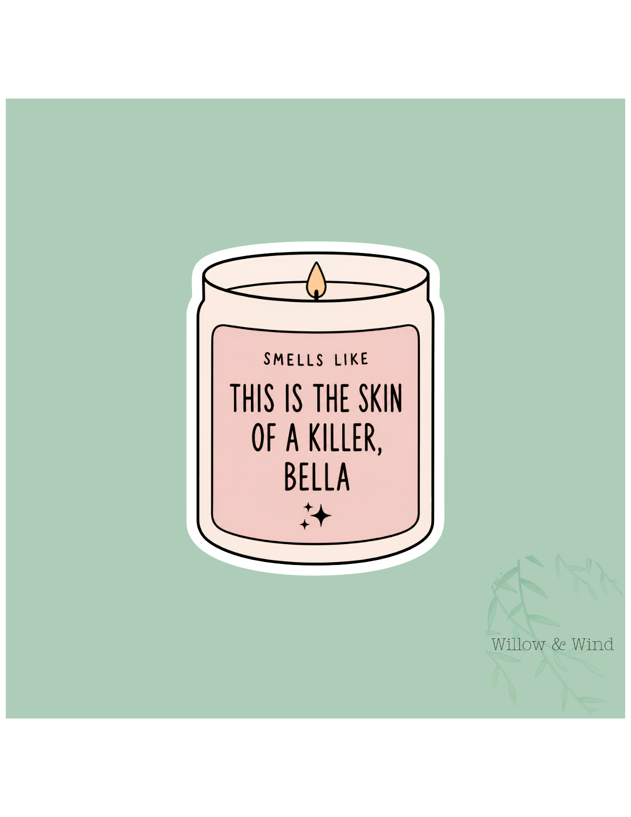 Skin Of A Killer Candle - Twilight Sticker