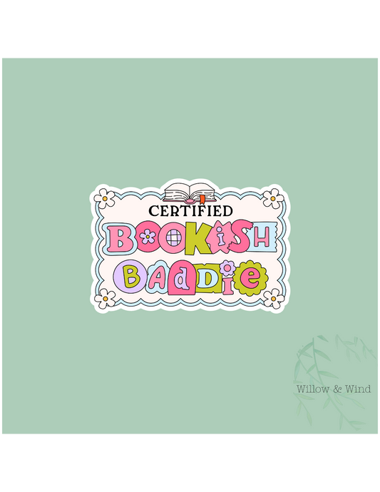 Certified Bookish Baddie - Bookish Sticker