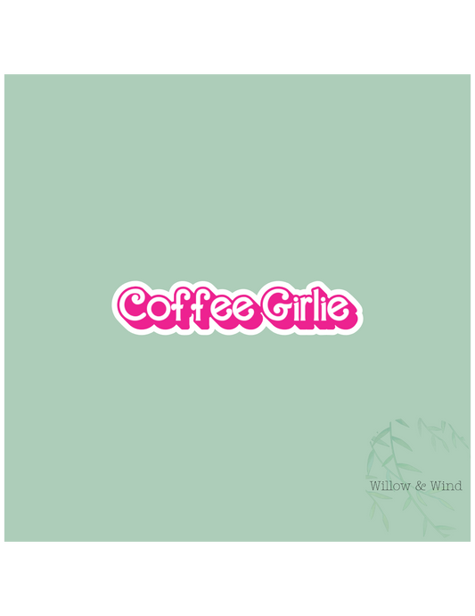 Coffee Girlie Coffee Sticker