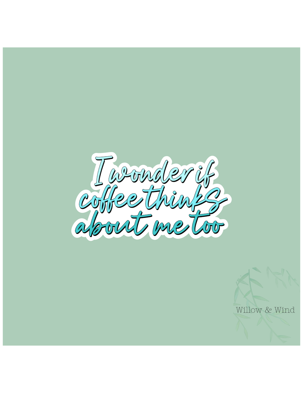 Coffee Thinks About Me Coffee Sticker