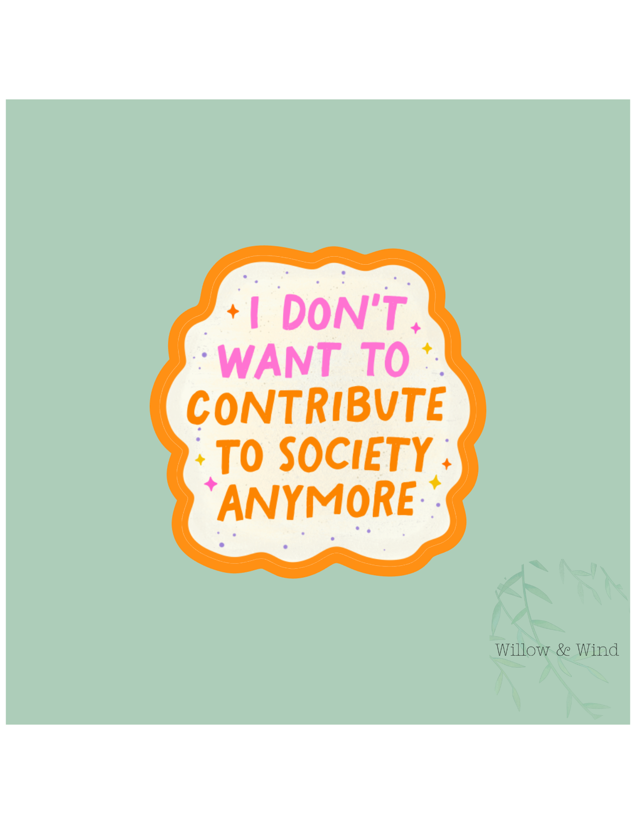 Contribute To Society Sticker