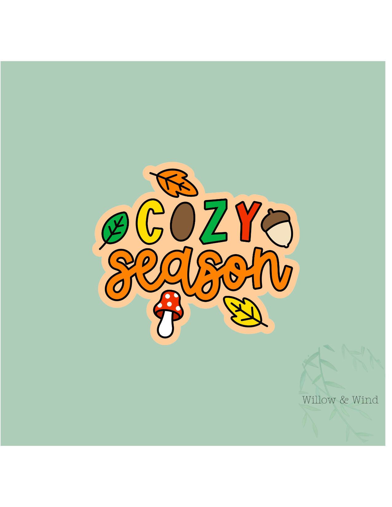 Cozy Season - Cozy Autumn Sticker