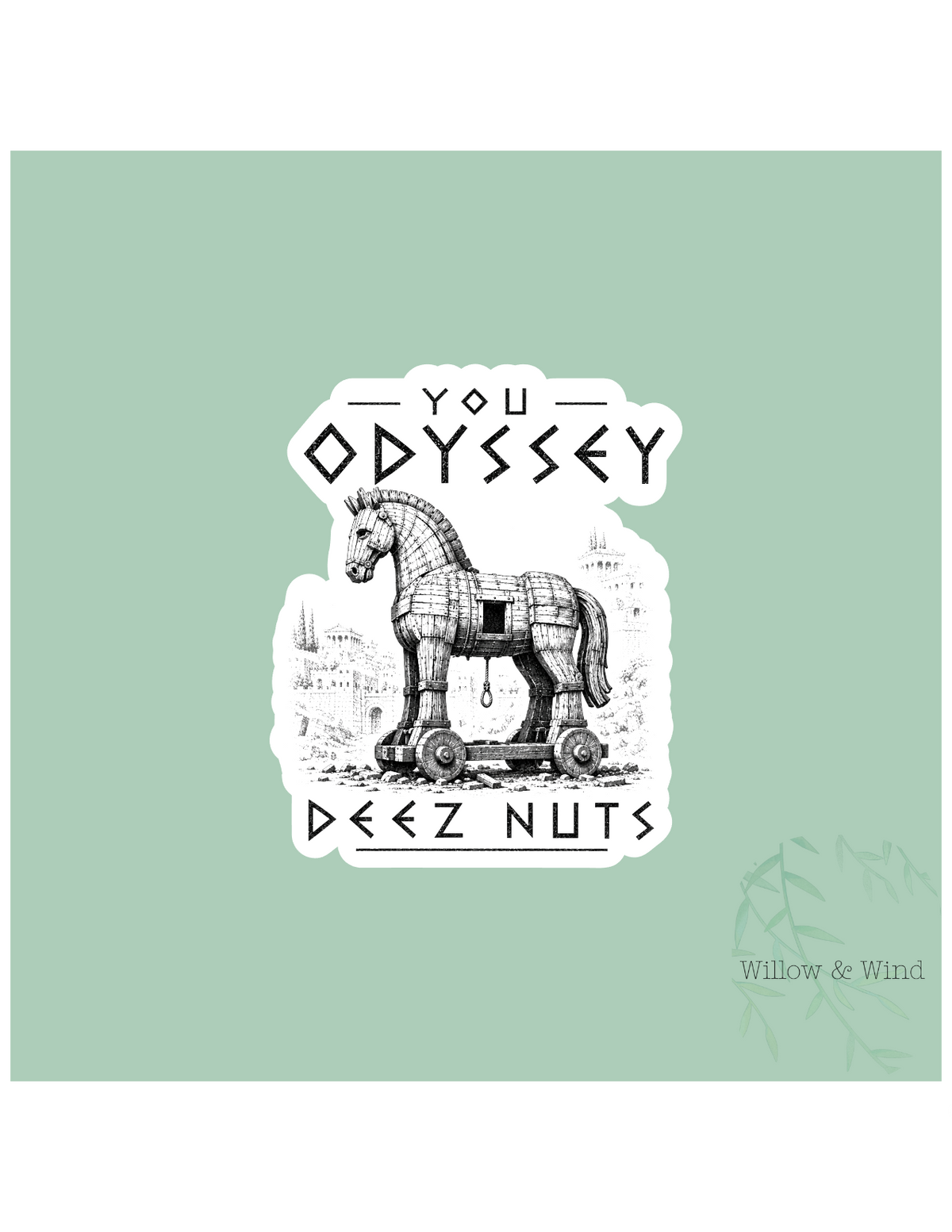 You Odyssey Deez Nuts Greek Mythology Sticker