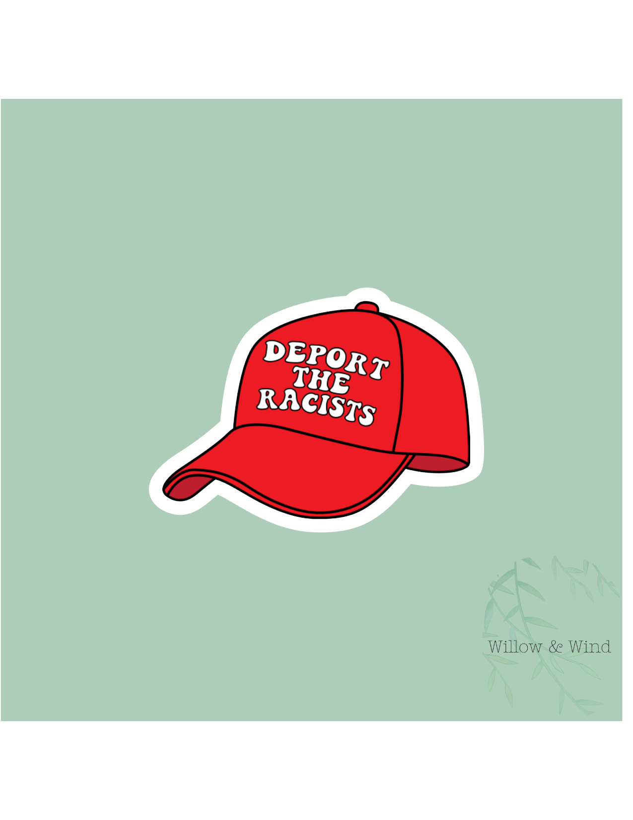 Deport The Racists Activism Sticker
