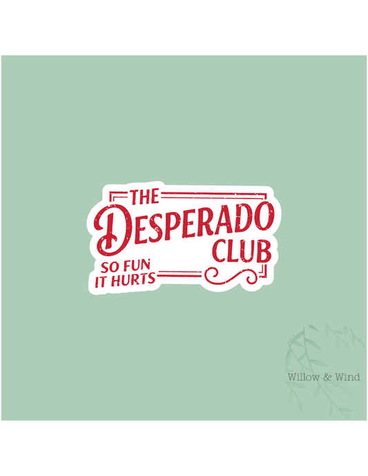 The Desperado Club - Dungeon Crawler Carl Sticker