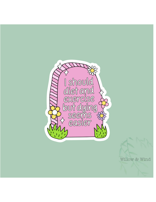 Diet and Exercise Sticker