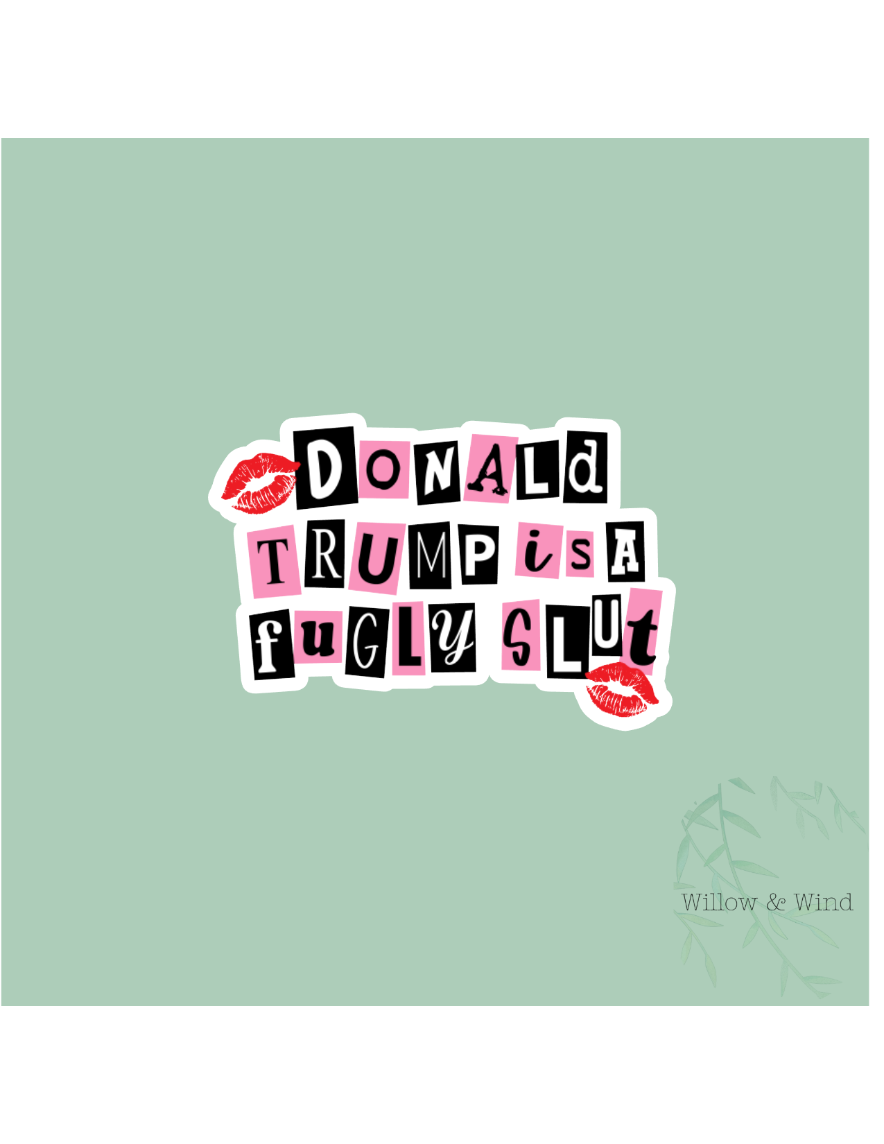Fugly Slut Activism Sticker