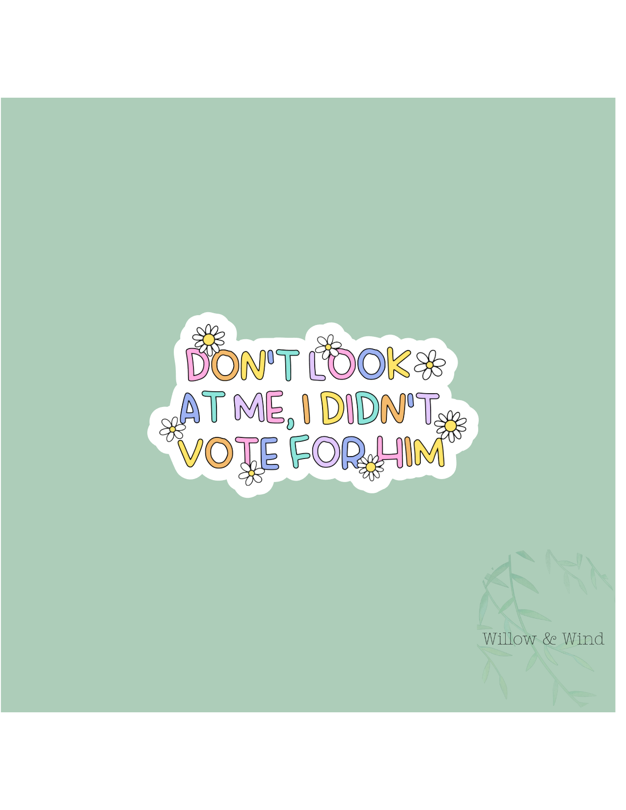 Don't Look At Me Activism Sticker