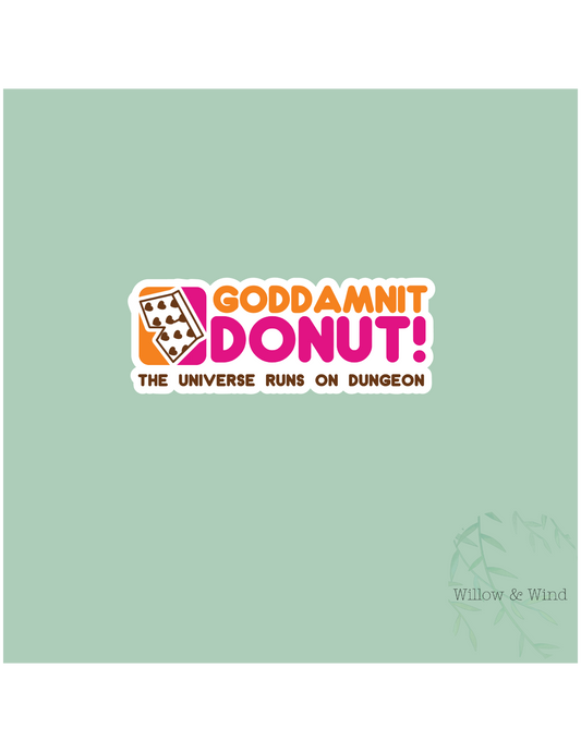 God Dammit Donut! - Dungeon Crawler Carl Sticker