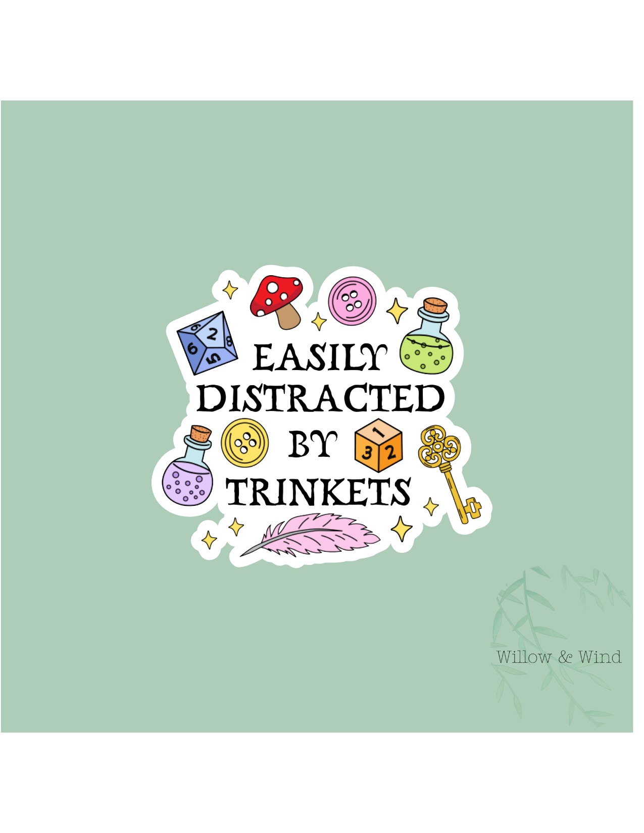 Easily Distracted by Trinkets Sticker