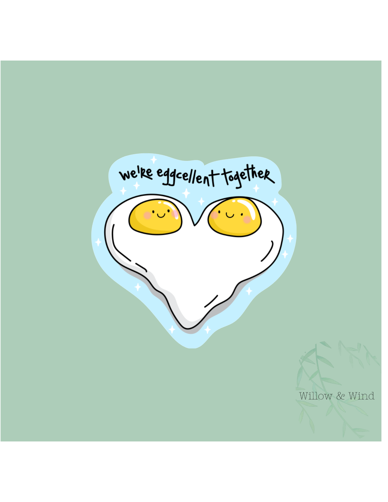 Were Eggcellent - Valentines Sticker