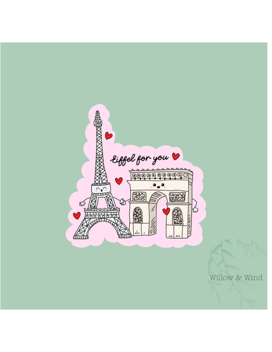 Eiffel For You - Valentines Sticker