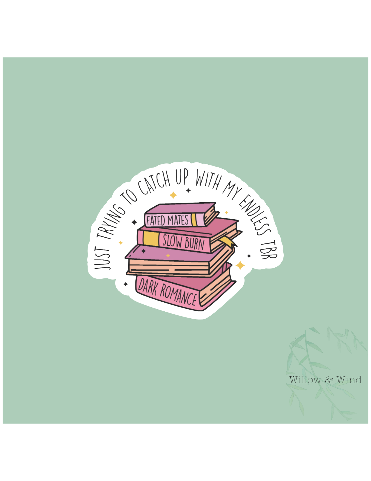 Endless TBR - Bookish Sticker