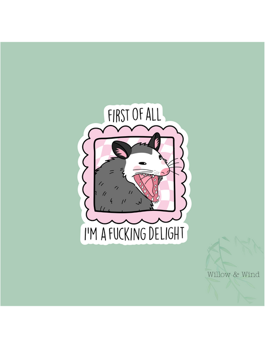 I'm A Delight Sticker