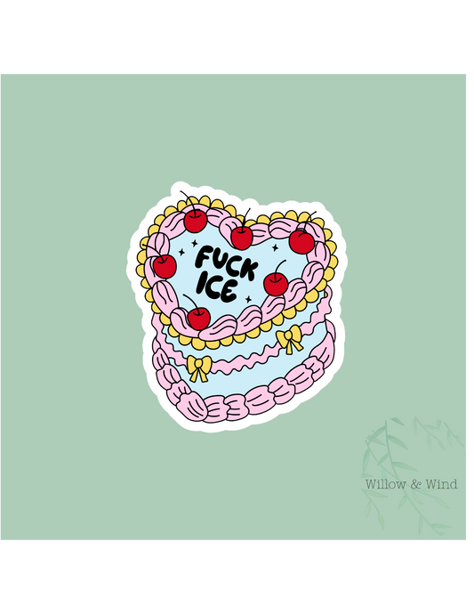 Fuck Ice Cake Activism Sticker