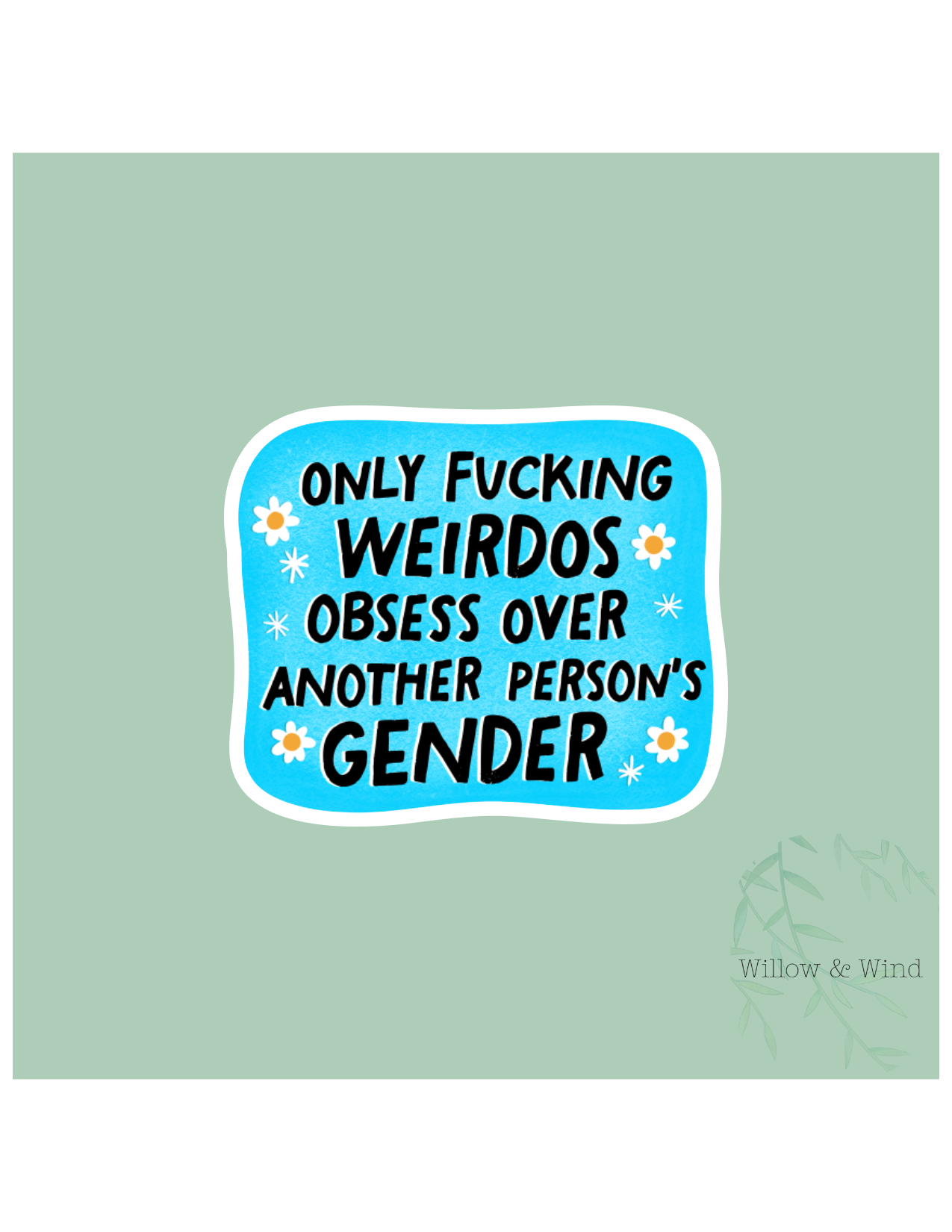 Another Persons Gender Activism Sticker