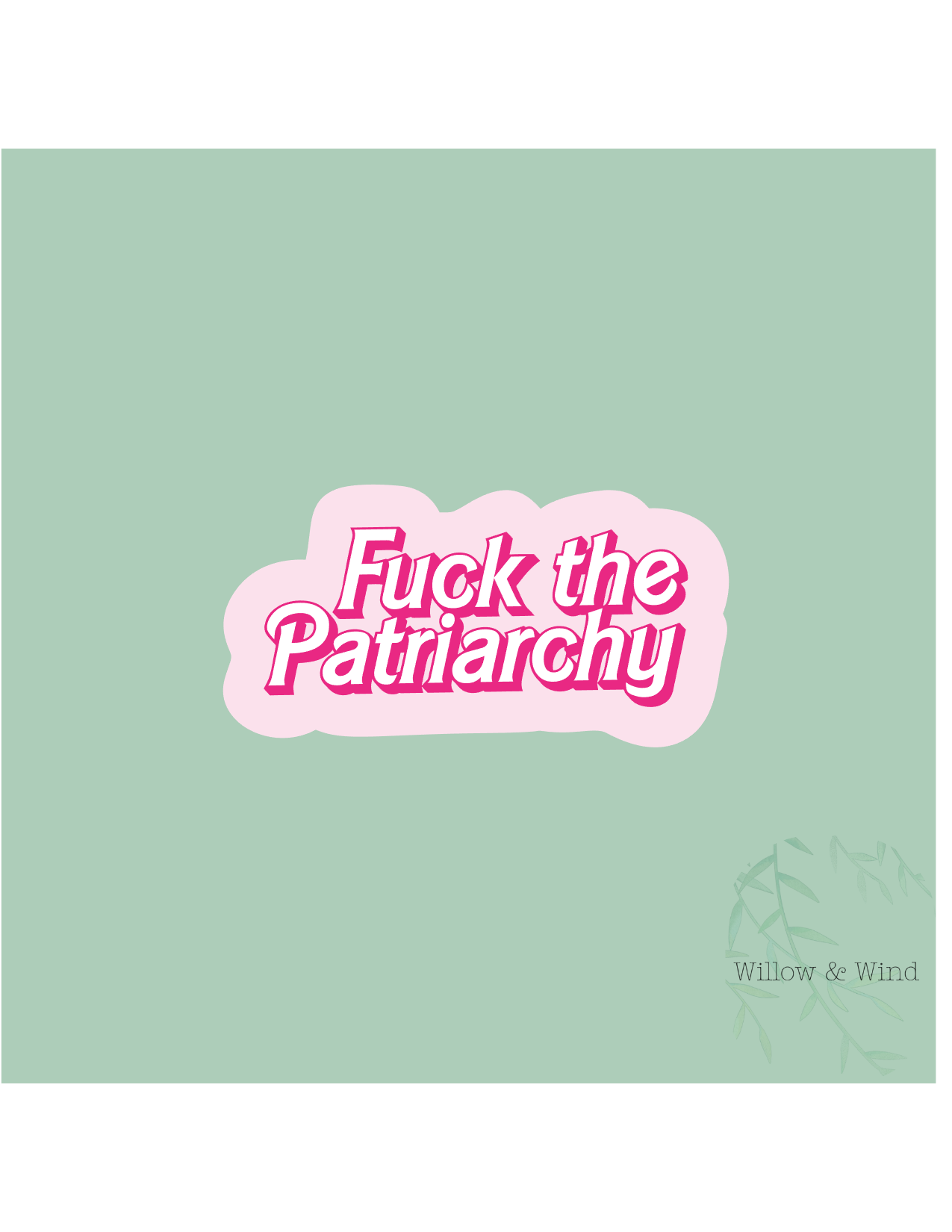 Fuck The Patriarchy Activism Sticker